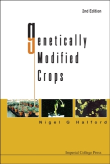 Image for Genetically Modified Crops (2nd Edition)
