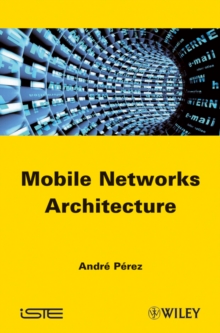 Mobile Networks Architecture