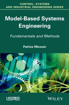 Image for Model based systems engineering  : fundamentals and methods