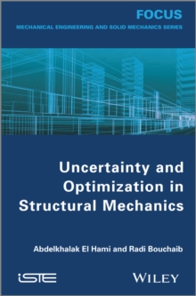 Image for Uncertainty and Optimization in Structural Mechanics
