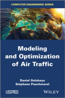 Image for Modeling and Optimization of Air Traffic