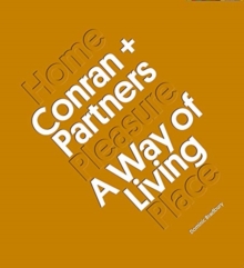 Conran + Partners: A Way of Living