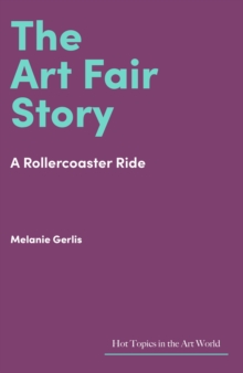 Image for The art fair story: a rollercoaster ride