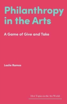 Image for Philanthropy in the arts  : a game of give and take