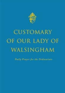 Image for Customary of Our Lady of Walsingham