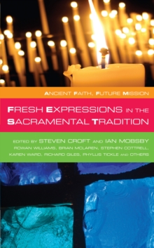 Image for Fresh Expressions in the Sacramental Tradition