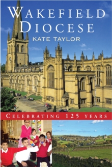 Image for Wakefield Diocese: celebrating 125 years