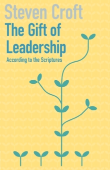 Image for The gift of leadership
