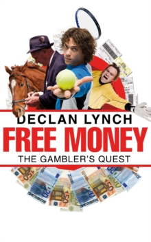 Image for Free money  : the gambler's quest
