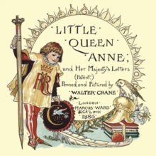 Image for Little Queen Anne and Her Majesty's Letters