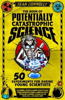 Book of Potentially Catastrophic Science