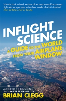 Image for Inflight science  : a guide to the world from your airplane window