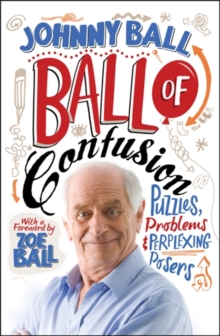 Image for Ball of confusion  : puzzles, problems and perplexing posers