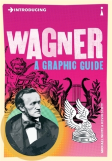 Image for Introducing Wagner  : a graphic guide