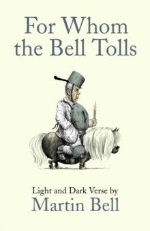 Image for For whom the bell tolls  : light and dark verse