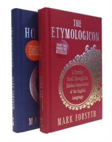 Image for The Etymologicon and The Horologicon : A shrinkwrapped set of Mark Forsyth's first two brilliant books on language