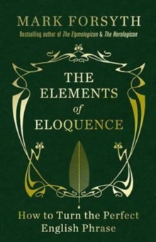 Image for ELEMENTS OF ELOQUENCE THE SIGNED