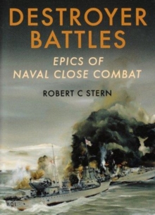 Image for Destroyer battles  : epics of naval close combat