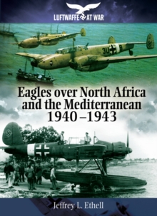 Image for Eagles Over North Africa and the Mediterranean 1940-1943