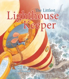 Image for The Storytime: The Littlest Lighthouse Keeper