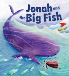 Image for My First Bible Stories (Old Testament): Jonah and the Big Fish