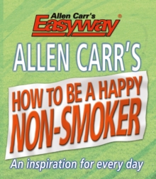 Image for How to be a happy non-smoker.