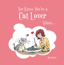 Image for You know you're a cat lover when--