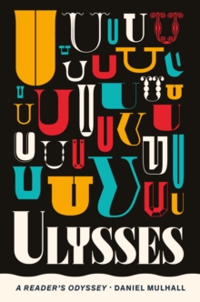 Ulysses: A Reader’s Odyssey