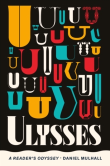 Image for Ulysses: a reader's odyssey