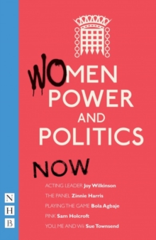 Image for Women, Power and Politics: Then