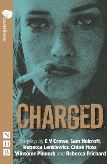 Charged: Six plays about women, crime and justice