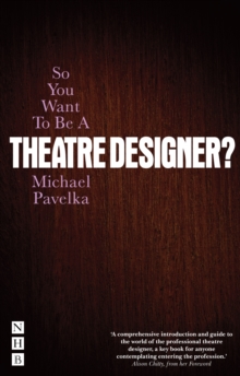 Image for So You Want To Be A Theatre Designer?
