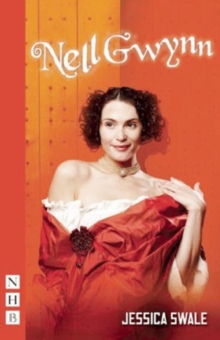 Nell Gwynn (NHB Modern Plays)