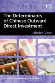 Image for The Determinants of Chinese Outward Direct Investment