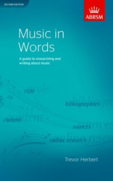 Image for Music in Words, Second Edition : A guide to researching and writing about music