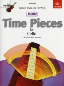 Image for More time pieces for cello  : music through the agesVolume 1