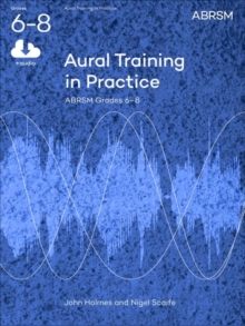 Image for Aural training in practice: ABRSM grades 6-8