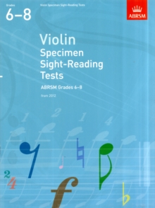 Image for Violin specimen sight-reading tests  : from 2012: ABRSM grades 6-8