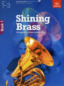 Shining Brass, Book 1: 18 Pieces for Brass, Grades 1-3, with audio