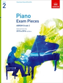 Image for Piano Exam Pieces 2015 & 2016, Grade 2 : Selected from the 2015 & 2016 syllabus