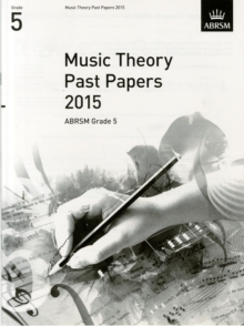 Image for Music Theory Past Papers 2015, ABRSM Grade 5