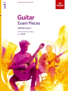 Image for Guitar Exam Pieces from 2019, ABRSM Grade 1 : Selected from the syllabus starting 2019