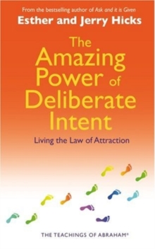 Image for The Amazing Power of Deliberate Intent