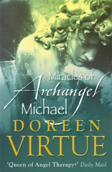 Miracles of Archangel Michael