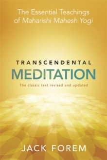 Image for Transcendental meditation  : the essential teachings of Maharishi Mahesh Yogi