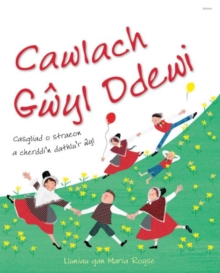 Image for Cawlach Gwyl Ddewi - Casgliad o Straeon a Cherddi'n Dathlu'r Wyl : Casgliad o Straeon a Cherddi'n Dathlu'r Wyl