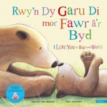 Image for Rwy'n Dy Garu Di MOR Fawr A'r Byd / I Love You as Big as the World