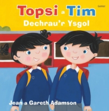 Image for Topsi a Tim: Dechrau'r Ysgol