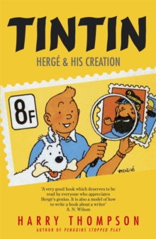 Image for Tintin  : Hergâe and his creation