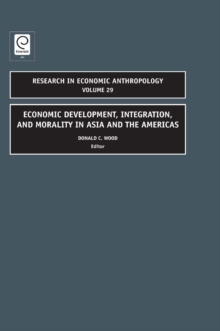 Image for Economic development, integration and morality in Asia and the Americas